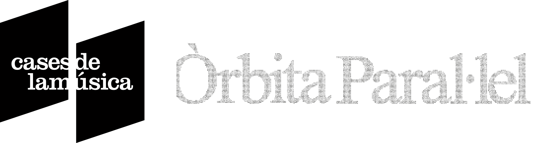 Òrbita Paral·lel i Cases de la Música